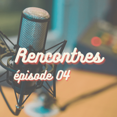 Rencontres, le podcast de l’agence Yucatan – Ep 04 : Médias, journalisme, influence et agence RP